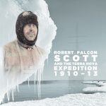 Robert Falcon Scott and the Terra Nova Expedition 1910–13