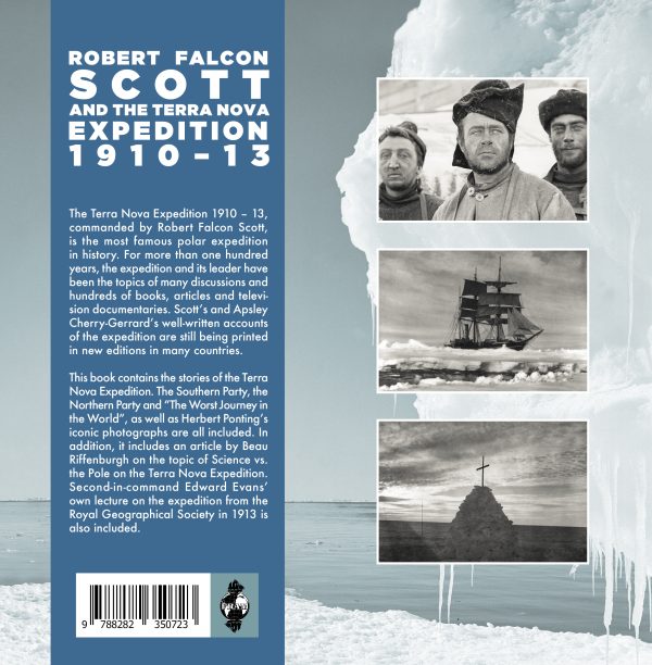 Robert Falcon Scott and the Terra Nova Expedition 1910–13