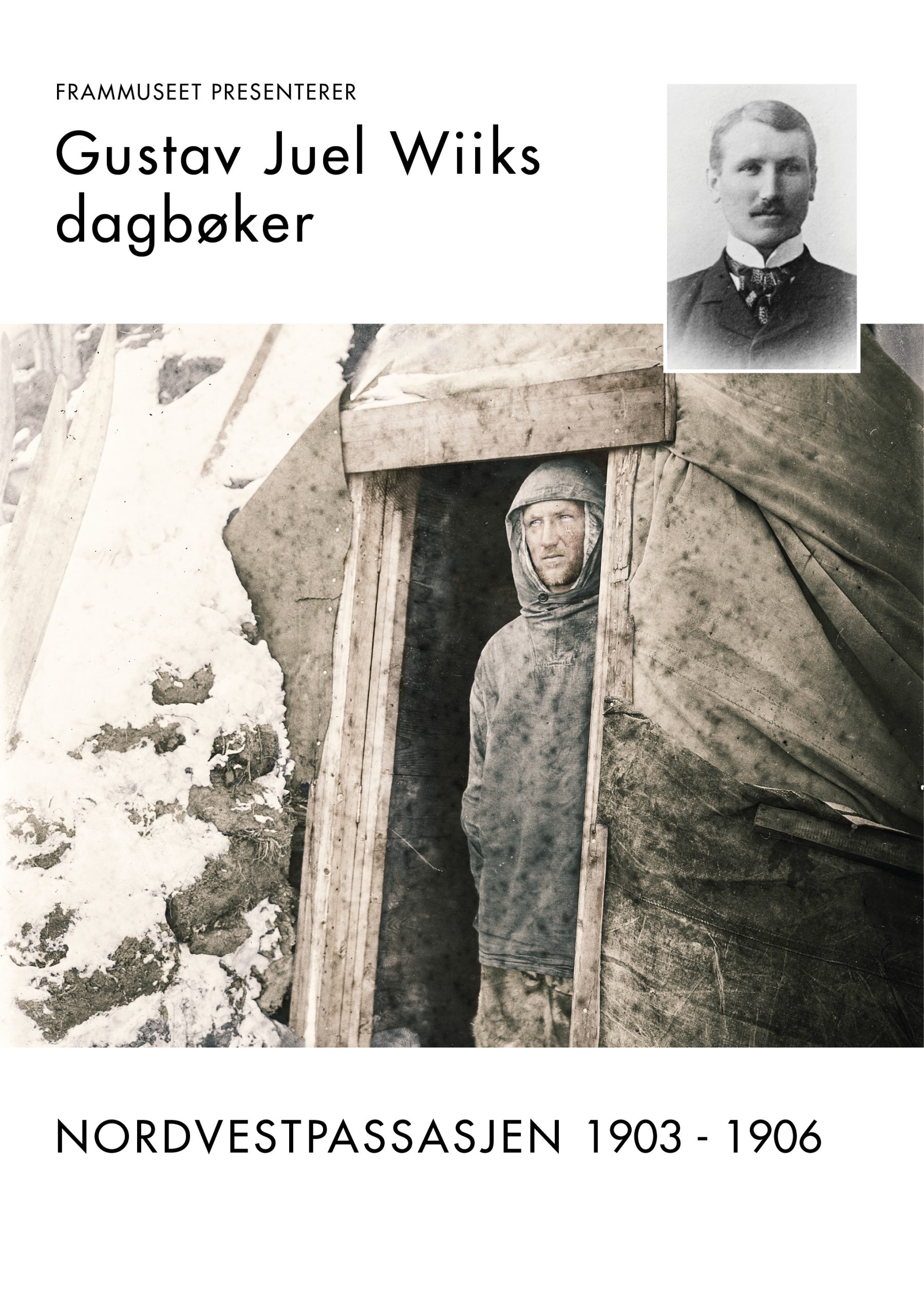 Gustav Juel Wiiks dagbøker - Nordvestpassasjen 1903–1906