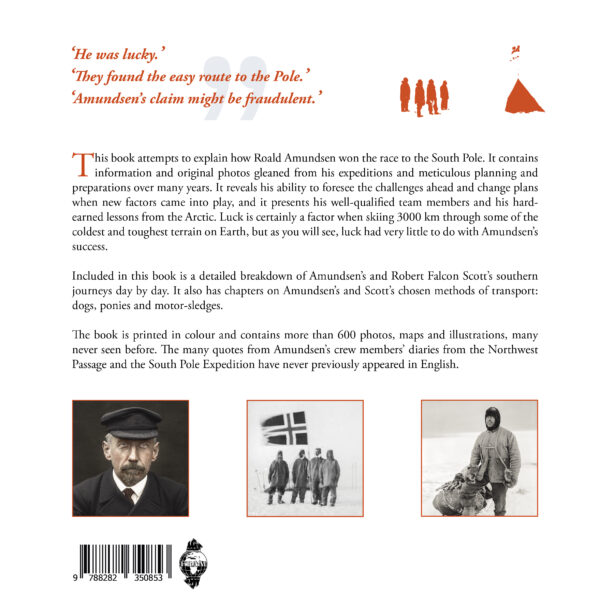 Lessons from the Arctic - How Roald Amundsen Won the Race to the South Pole