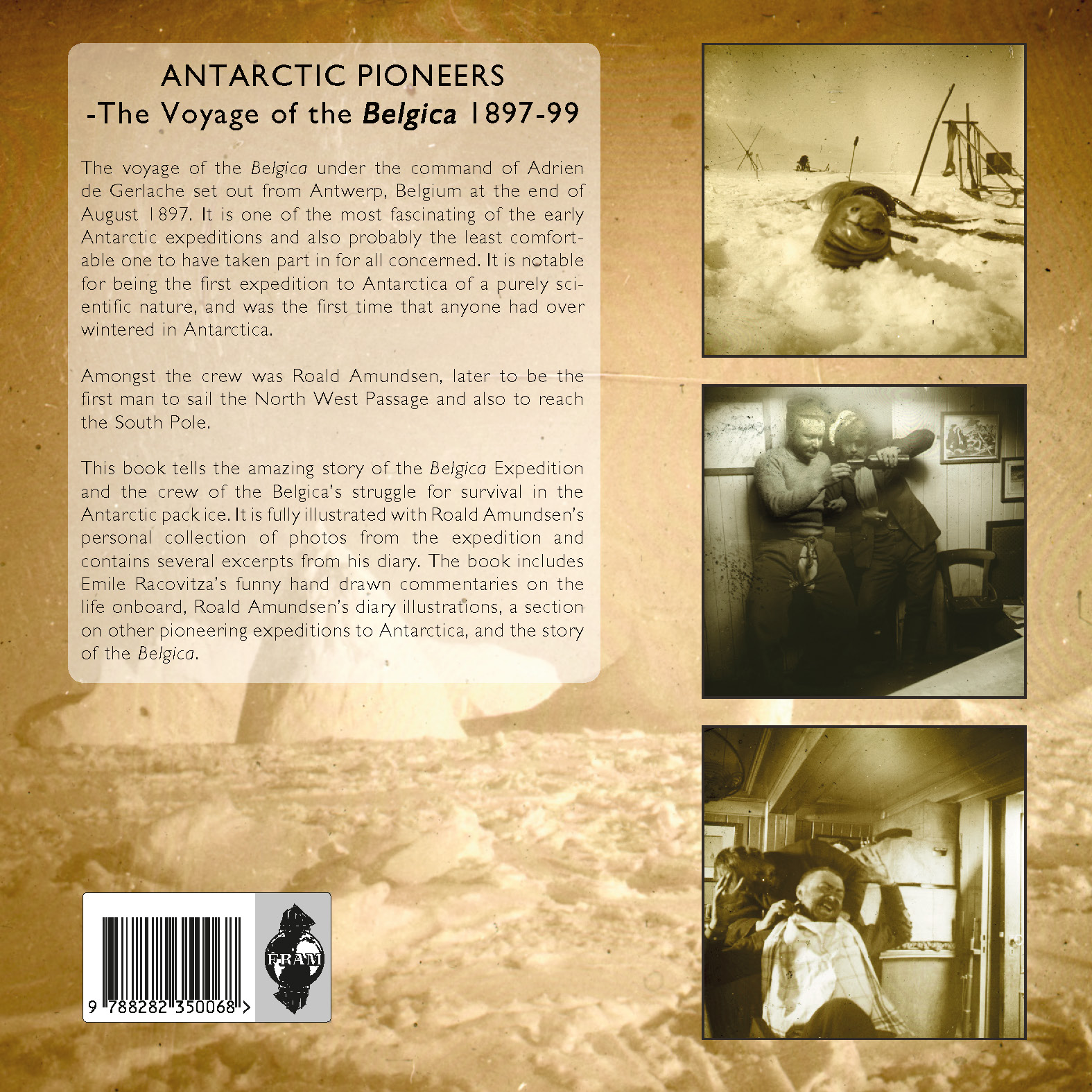 Antarctic Pioneers - The Voyage of the Belgica 1897–99