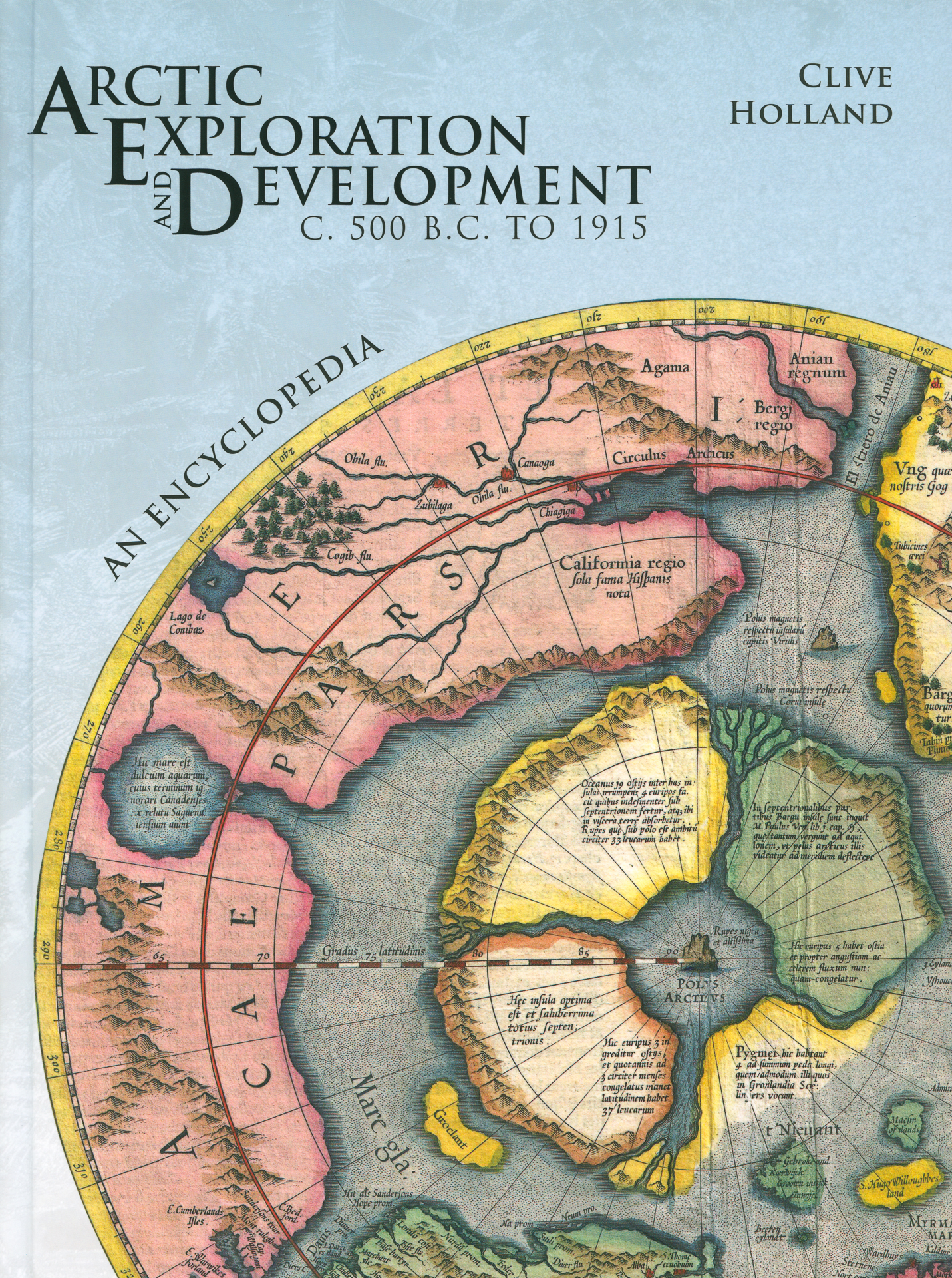 Arctic Exploration and Development C. 500 BC to 1915
