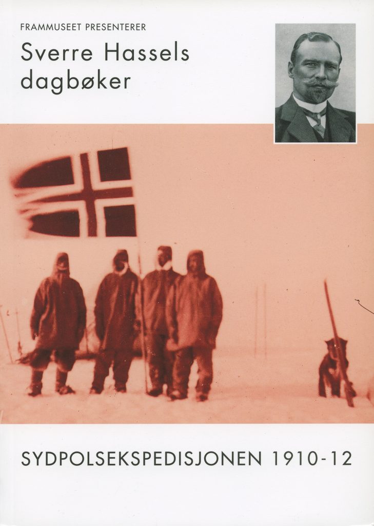 Sverre Hassels dagbøker fra Sydpolsekspedisjonen 1910-12