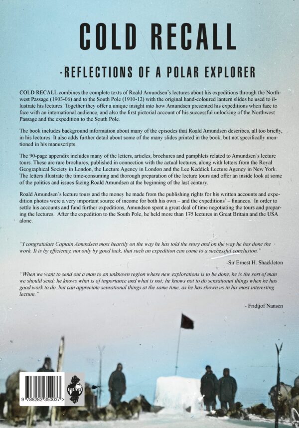 Cold Recall - Reflections Of A Polar Explorer