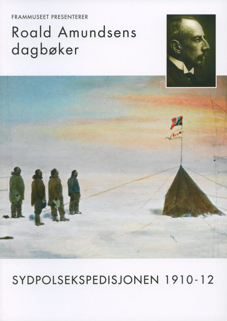Roald Amundsens dagbøker fra Sydpolsekspedisjonen 1910 - 1912