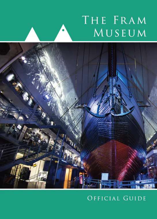 The Official Fram Museum Guidebook