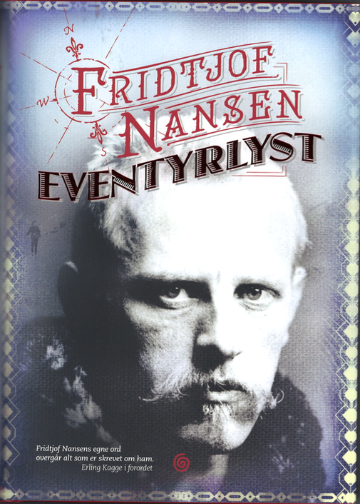 Fridtjof Nansen - Eventyrlyst