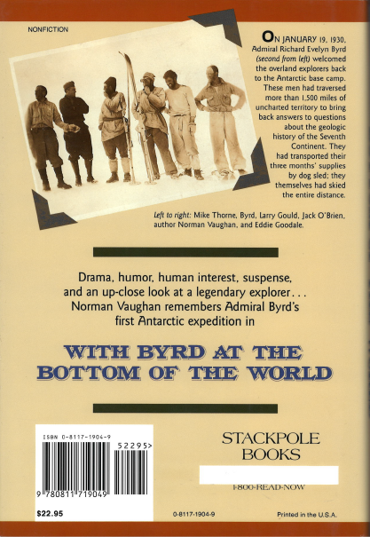 With Byrd At The Bottom Of The World - The South Pole Expedition of 1928-30