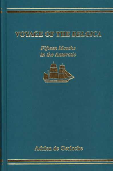 Voyage of the Belgica - Fifteen months in the Antarctic