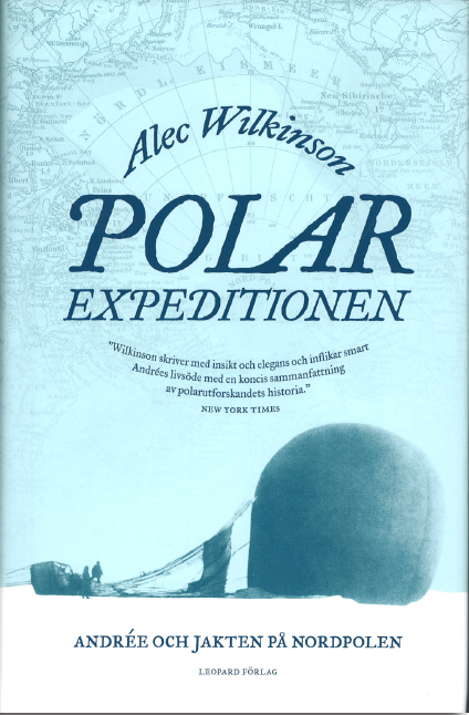 Polar Expeditionen - Andrée och jakten på Nordpolen