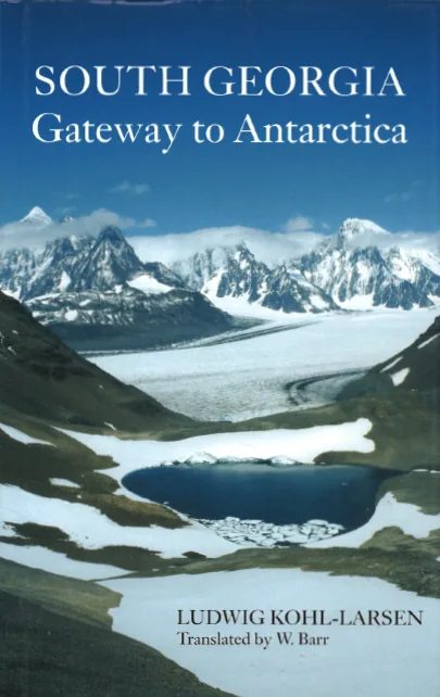 South Georgia - Gateway To Antarctic