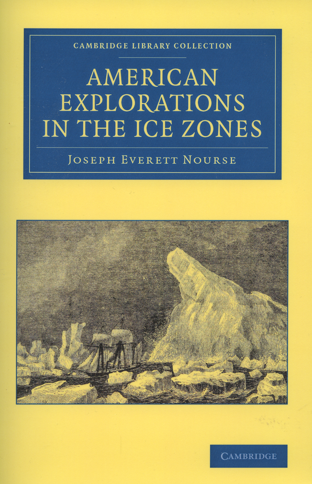 American Exploration In The Ice Zones