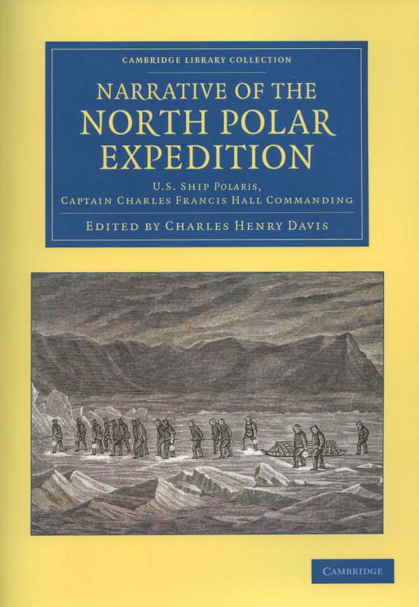 Narrative Of The North Polar Expedition
