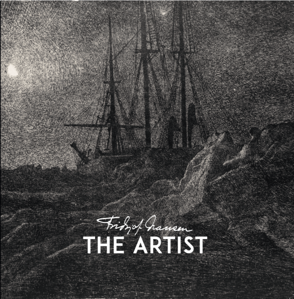 Fridtjof Nansen - The Artist