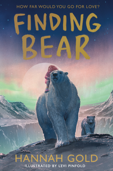 Finding Bear - Hannah Gold Signed Paperback Edition