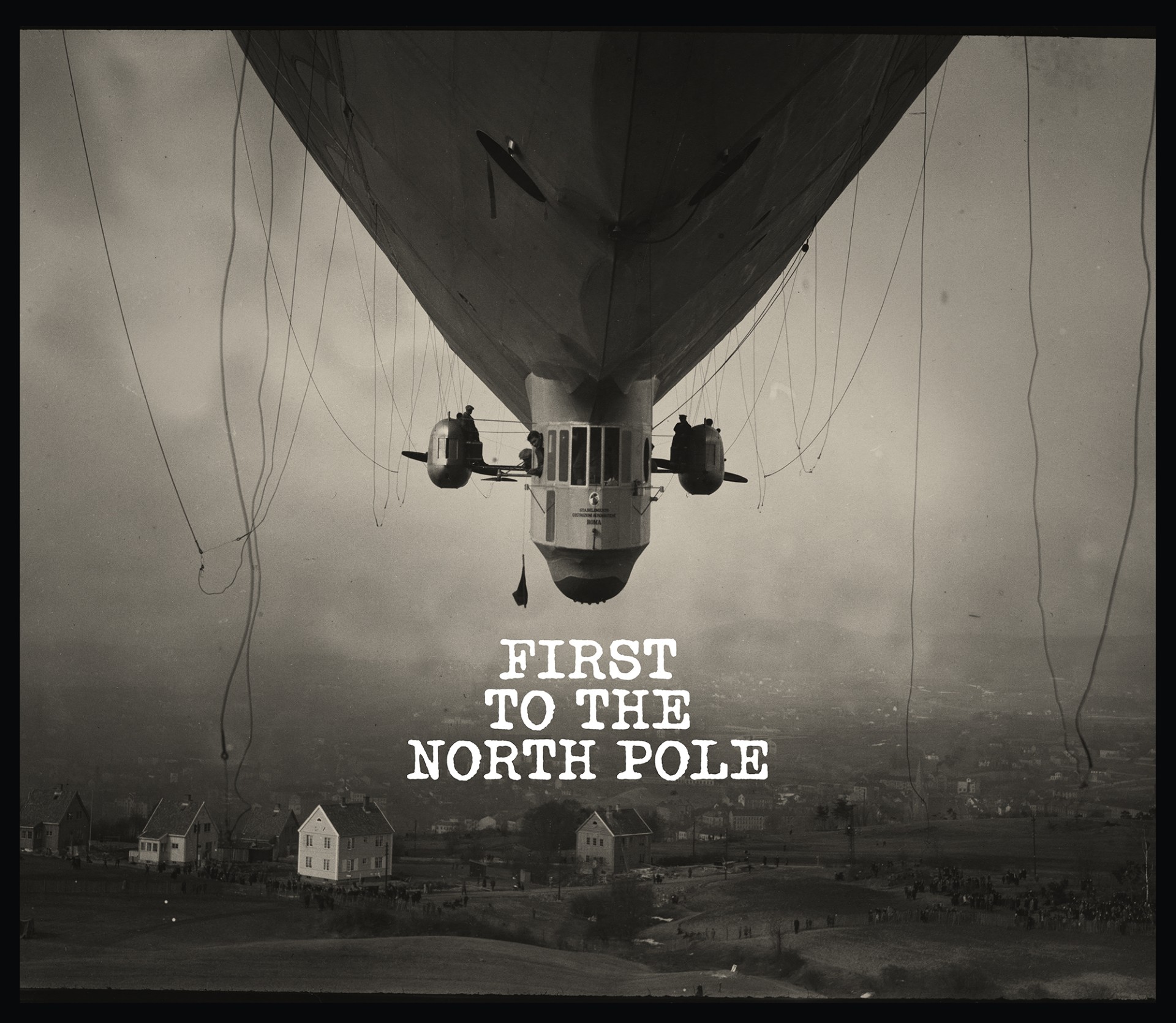 First to the North Pole – Roald Amundsen’s Flight in Norge Across the Arctic